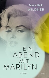 Vorderes Coverbild Ein Abend mit Marilyn