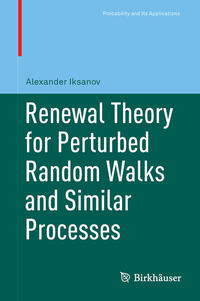 Vorderes Coverbild Renewal Theory for Perturbed Random Walks and Similar Processes
