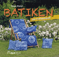 Vorderes Coverbild Batiken der Freizeitspaß