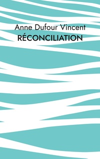 Vorderes Coverbild Réconciliation