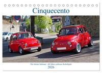 Vorderes Coverbild Cinquecento Der kleine Italiener - 60 Jahre zeitloses Kultobjekt (Tischkalender 2026 DIN A5 quer), CALVENDO Monatskalender
