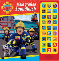 Vorderes Coverbild Feuerwehrmann Sam - Mein großes Soundbuch - 27-Button-Soundbuch - Hardcover-Buch mit 27 Geräuschen