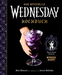 Vorderes Coverbild Das offizielle Wednesday-Kochbuch
