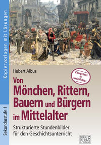 Vorderes Coverbild Von Mönchen, Rittern, Bauern und Bürgern im Mittelalter
