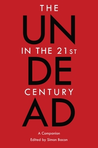 Vorderes Coverbild The Undead in the 21st Century