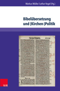 Vorderes Coverbild Bibelübersetzung und (Kirchen-)Politik