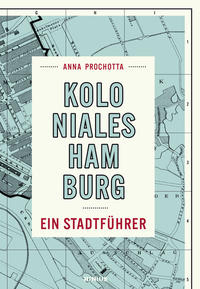 Vorderes Coverbild Koloniales Hamburg