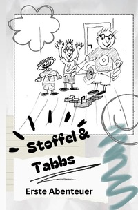 Vorderes Coverbild Stoffel und Tabbs