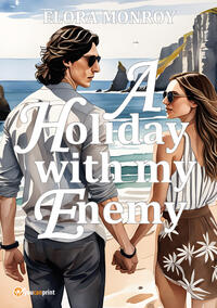 Vorderes Coverbild A Holiday with my Enemy