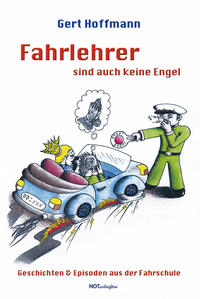 Vorderes Coverbild Fahrlehrer sind auch keine Engel