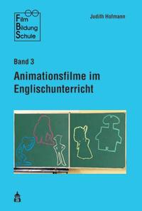 Vorderes Coverbild Animationsfilme im Englischunterricht