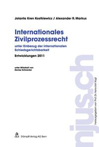Vorderes Coverbild Internationales Zivilprozessrecht, Entwicklungen 2011