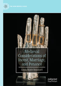 Vorderes Coverbild Medieval Considerations of Incest, Marriage, and Penance