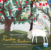 Vorderes Coverbild Das Märchen vom Einhorn und vier weitere klingende Bilderbücher