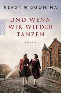 Vorderes Coverbild Und wenn wir wieder tanzen