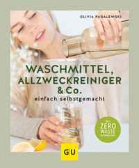 Vorderes Coverbild Waschmittel, Allzweckreiniger und Co. einfach selbstgemacht