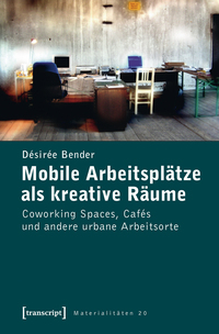 Vorderes Coverbild Mobile Arbeitsplätze als kreative Räume