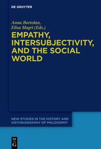 Vorderes Coverbild Empathy, Intersubjectivity, and the Social World