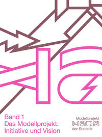 Vorderes Coverbild Modellprojekt Haus der Statistik (Band 1)