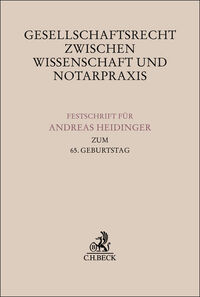 Vorderes Coverbild Gesellschaftsrecht zwischen Wissenschaft und Notarpraxis