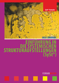 Vorderes Coverbild Einführung in die Systemischen Strukturaufstellungen (SySt®)