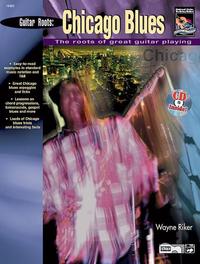 Vorderes Coverbild Guitar Roots: Chicago Blues