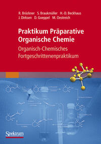 Vorderes Coverbild Praktikum Präparative Organische Chemie
