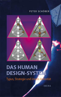 Vorderes Coverbild Das Human Design-System - Typus, Strategie und innere Autorität