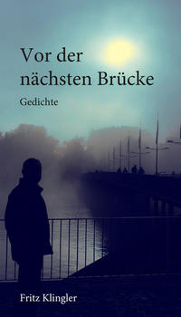 Vorderes Coverbild Vor der nächsten Brücke