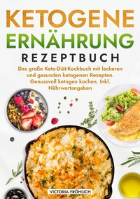 Vorderes Coverbild Ketogene Ernährung Rezeptbuch