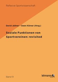 Vorderes Coverbild Soziale Funktionen von Sportvereinen: revisited