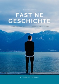 Vorderes Coverbild Fast ne Geschichte