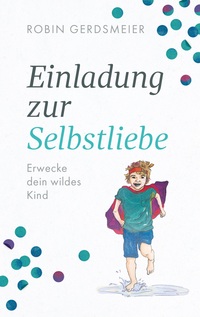 Vorderes Coverbild Einladung zur Selbstliebe