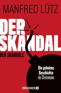 Vorderes Coverbild Der Skandal der Skandale