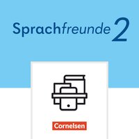 Vorderes Coverbild Sprachfreunde - Sprechen - Schreiben - Spielen - Östliche Bundesländer und Berlin - Ausgabe 2022 - 2. Schuljahr