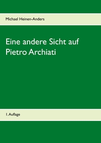 Vorderes Coverbild Eine andere Sicht auf Pietro Archiati