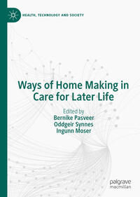 Vorderes Coverbild Ways of Home Making in Care for Later Life