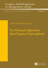 Vorderes Coverbild Les français régionaux dans l’espace francophone