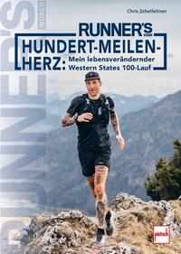 Vorderes Coverbild RUNNER´S WORLD Hundert-Meilen-Herz