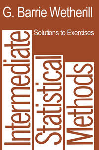 Vorderes Coverbild Solutions to Exercises in Intermediate Statistical Methods