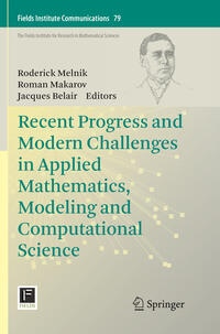 Vorderes Coverbild Recent Progress and Modern Challenges in Applied Mathematics, Modeling and Computational Science