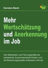 Vorderes Coverbild Mehr Wertschätzung und Anerkennung im Job