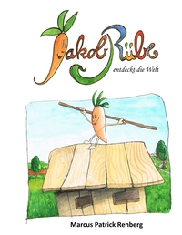 Vorderes Coverbild Jakob Rübe