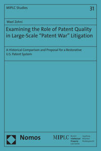 Vorderes Coverbild Examining the Role of Patent Quality in Large-Scale "Patent War" Litigation