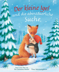 Vorderes Coverbild Der kleine Igel und die abenteuerliche Suche