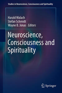 Vorderes Coverbild Neuroscience, Consciousness and Spirituality