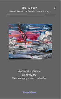 Vorderes Coverbild Apokalypse. Weltuntergang – innen und außen. Reihe Uni im Café -