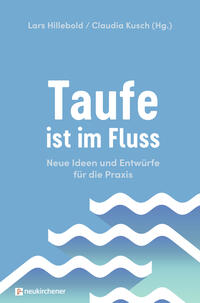 Vorderes Coverbild Taufe ist im Fluss