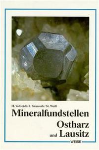 Vorderes Coverbild Mineralfundstellen Ostharz und Lausitz