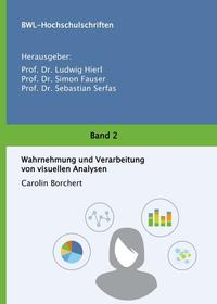 Vorderes Coverbild Wahrnehmung und Verarbeitung von visuellen Analysen